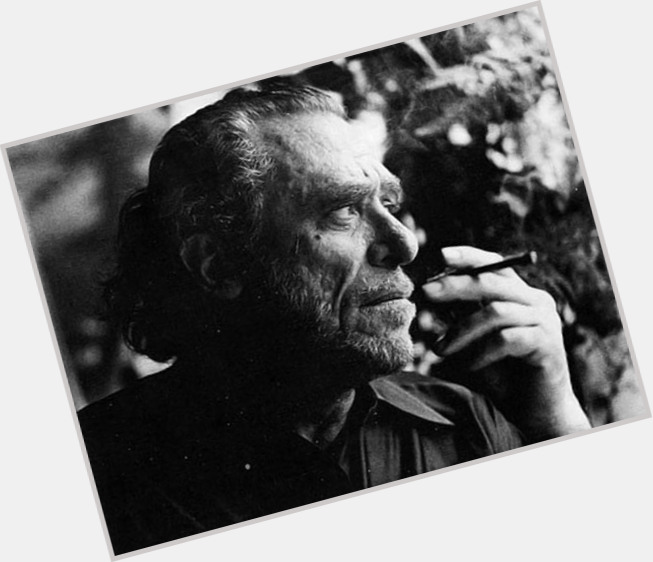 Charles Bukowski Official Site For Man Crush Monday Mcm Woman Crush Wednesday Wcw